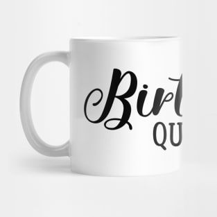 Birthday Queen Mug